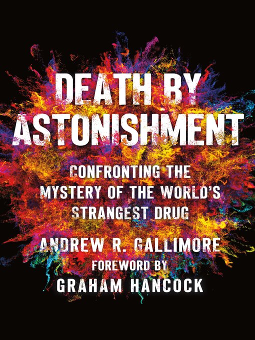 Title details for Death by Astonishment by Andrew R. Gallimore - Wait list